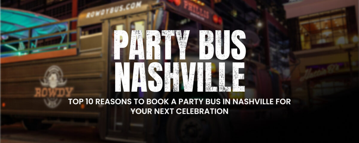 Party Bus Nashville